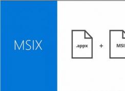 Win10新安裝包格式MSIX是什么？了解MSIX文件格式和MSI/APPX的不同